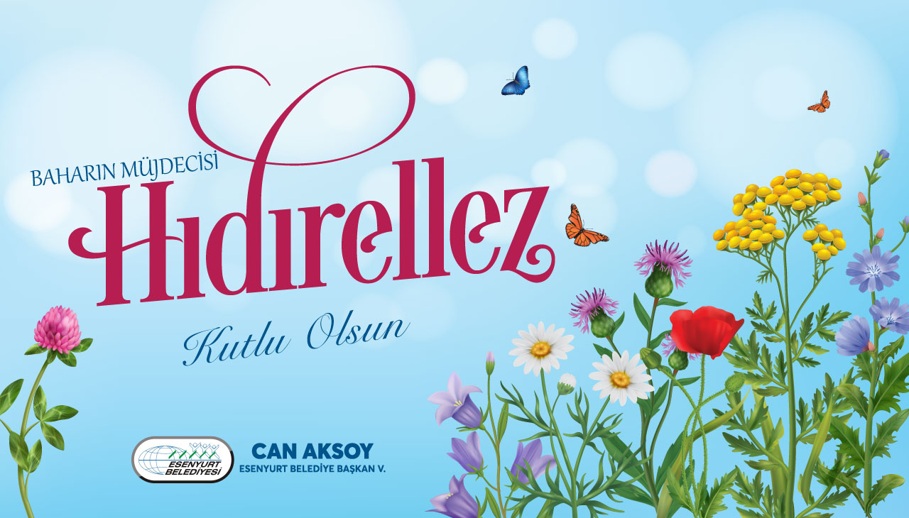 Baharın Müjdecisi Hıdırellez Kutlu Olsun