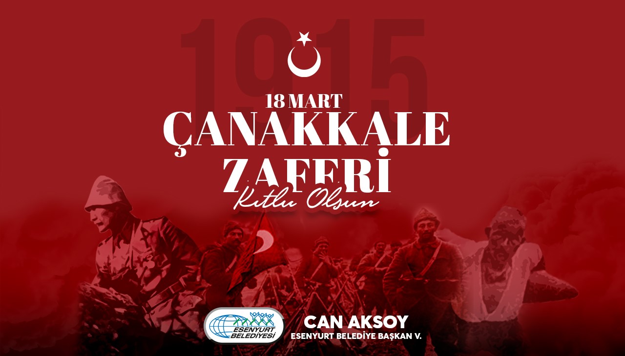 18 Mart Çanakkale Zaferi Kutlu Olsun