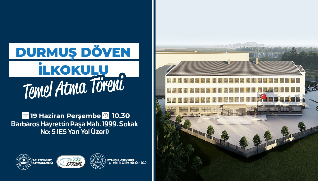 Durmuş Döven İlkokulu Temel Atma Töreni 