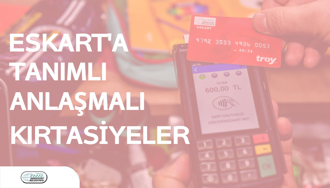 Eskart'a Tanımlı Anlaşmalı Kırtasiyeler