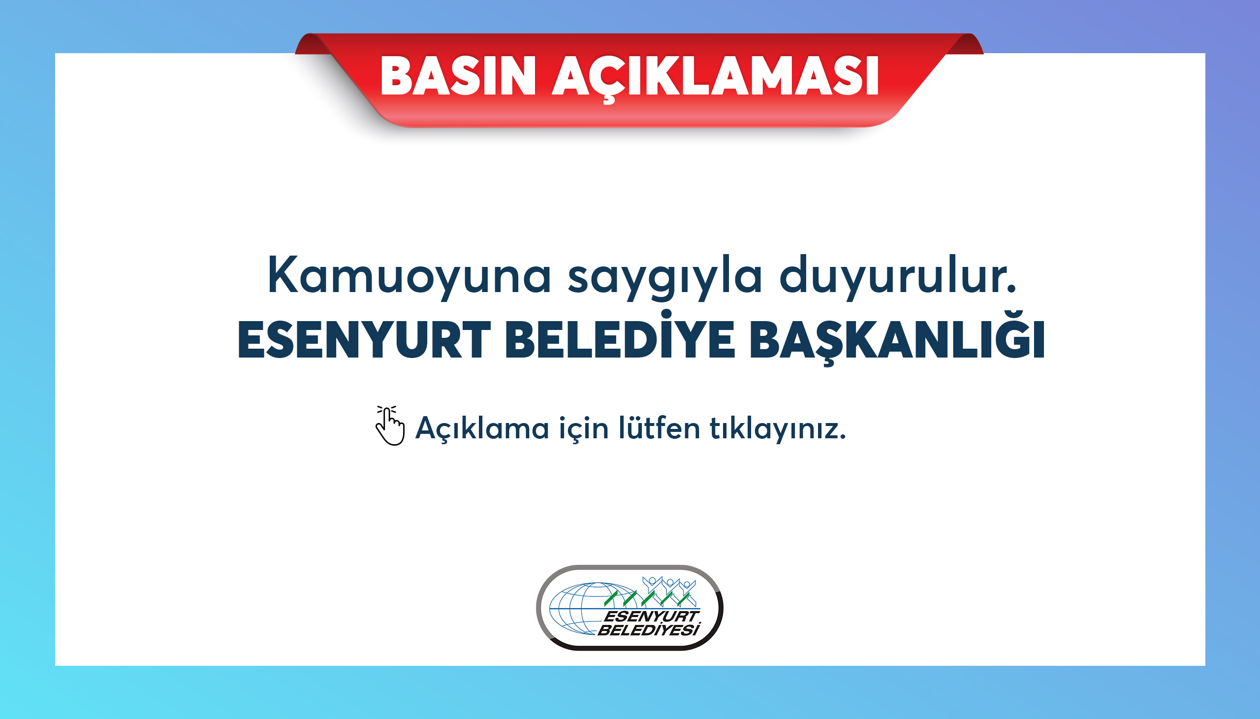 Basın ve Kamuoyu Duyurusu